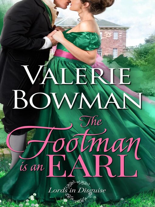 Title details for The Footman is an Earl by Valerie Bowman - Available